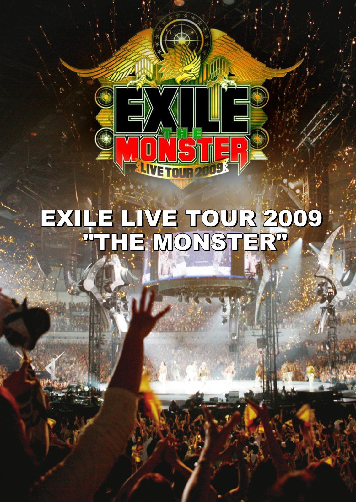 EXILE/EXILE LIVE TOUR 2009